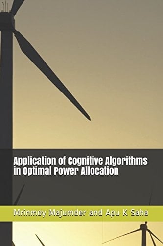 Application of Cognitive Algorithms in Optimal Power Allocation