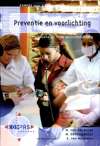 Preventie en voorlichting / deel AG 302 / druk 2 / ING