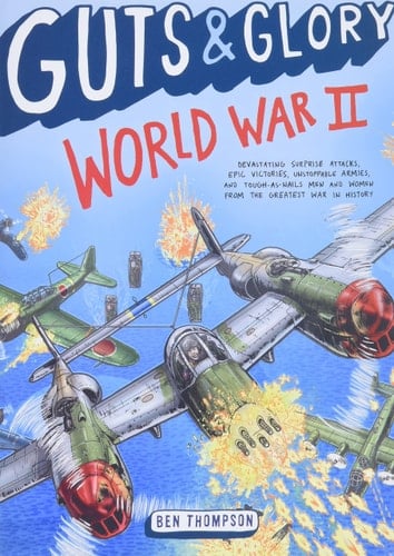 Guts & Glory: World War II