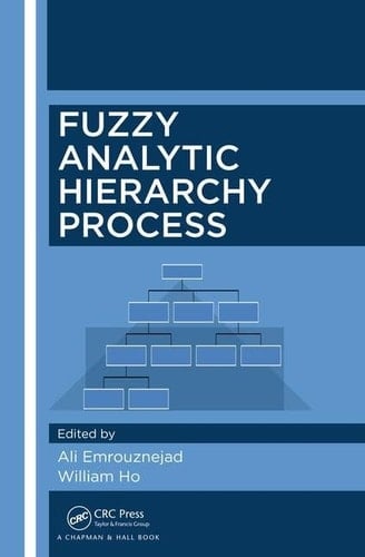 Fuzzy Analytic Hierarchy Process