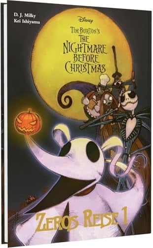 Tim Burton's The Nightmare Before Christmas: Zeros Reise 1 Neues aus der Welt von The Nightmare Before Christmas - dies sind die Abenteuer von Geisterhund Zero!