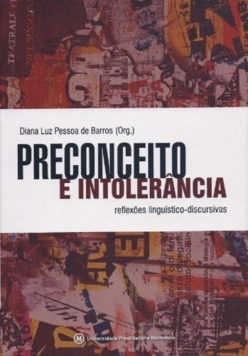 Preconceito e intolerância reflexões linguístico-discursivas