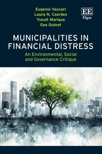 Municipalities in Financial Distress An Environmental, Social and Governance Critique