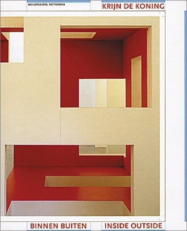 Krijn de Koning: Inside Outside / Krijn de Koning: Binnen Buiten (English and Dutch Edition)