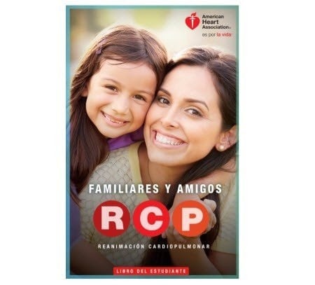 Family and Friends CPR Student Manual (Spanish)