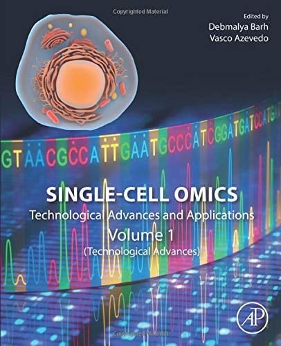 Single-Cell Omics Volume 1: Technological Advances and Applications