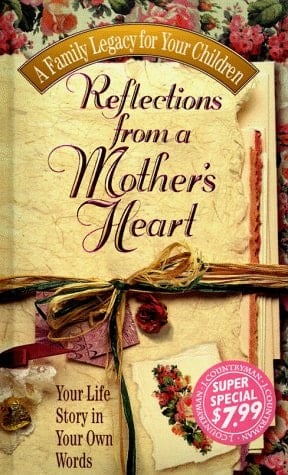 Reflections from a Mother's Heart