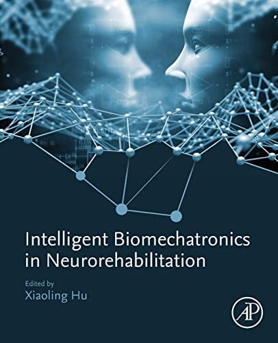 Intelligent Biomechatronics in Neurorehabilitation
