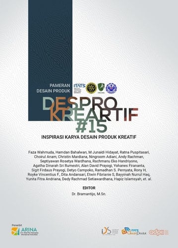 DESPRO KREARTIF #15 : INSPIRASI KARYA DESAIN PRODUK KREATIF