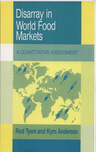 Disarray in World Food Markets A Quantitative Assessment