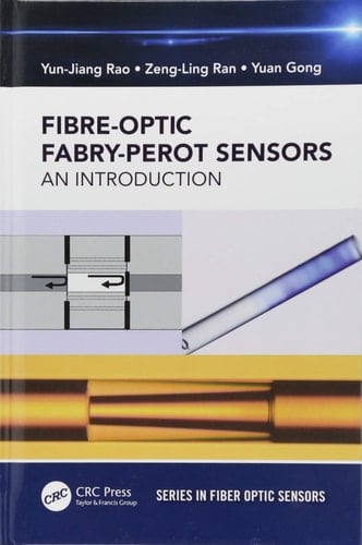 Fiber-optic Fabry-Perot Sensors An Introduction