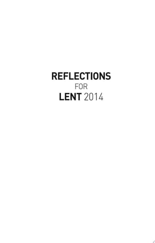 Reflections for Lent 2014
