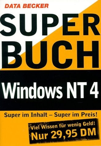 Super-Buch Windows NT 4