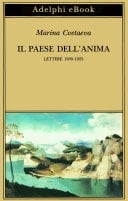 Il paese dell’Anima Lettere 1909-1925