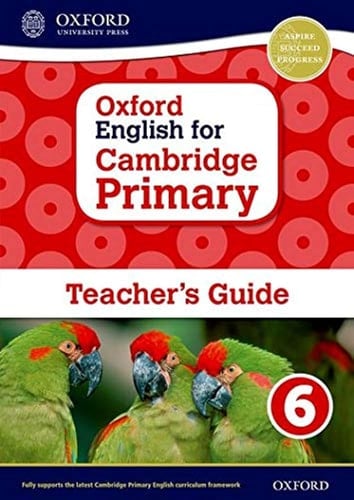 Oxford English for Cambridge Primary Teacher book 6 (OP PRIMARY SUPPLEMENTARY COURSES)