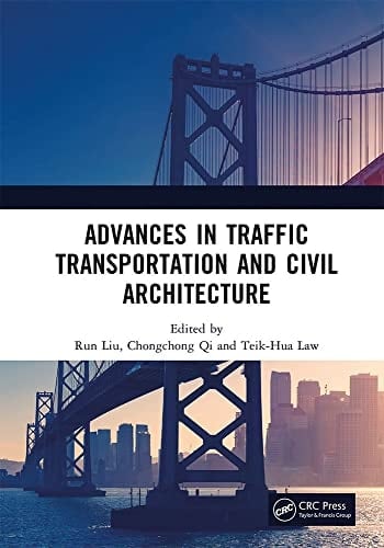 Advances in Traffic Transportation and Civil Architecture Proceedings of the 5th International Symposium on Traffic Transportation and Civil Architecture (ISTTCA 2022), Suzhou, China, 18-20 November 2022