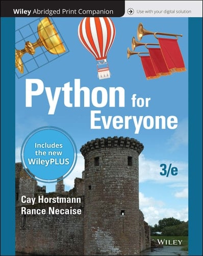 Python for Everyone, 3e WileyPLUS NextGen Card with Abridged Loose-Leaf Print Companion Set