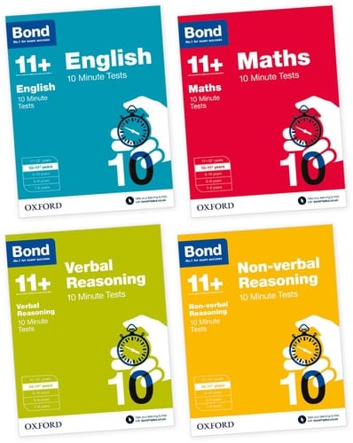 Bond 11+: English, Maths, Non-verbal Reasoning, Verbal Reasoning: 10 Minute Tests: 10-11 years Bundle