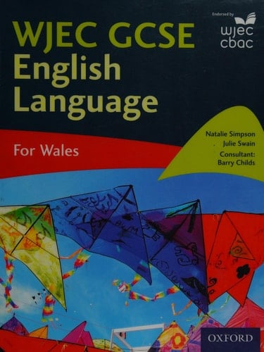 WJEC GCSE English Language: For Wales