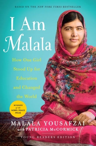 I Am Malala How One Girl Stood Up for Education and Changed the World (Young Readers Edition)