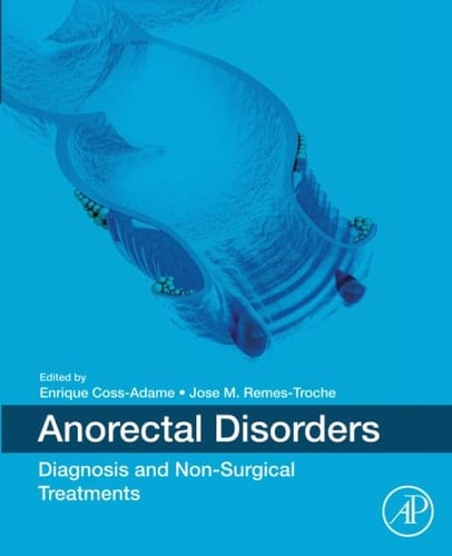 Anorectal Disorders Diagnosis and Non-Surgical Treatments