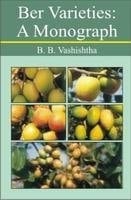 Ber Varieties: A Monograph