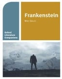 Oxford Literature Companions: Frankenstein