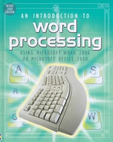 Word Processing Using Microsoft Word 2000 Or Microsoft Office 2000