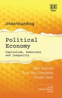Understanding Political Economy Capitalism, Democracy and Inequality