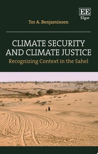 Climate Security and Climate Justice Recognizing Context in the Sahel