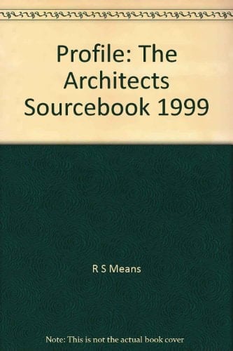 Profile The Architects Sourcebook 1999