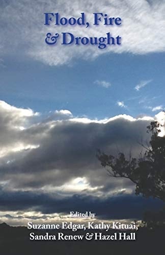 Flood, Fire & Drought