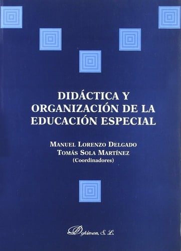 Didáctica y organización de la educación especial