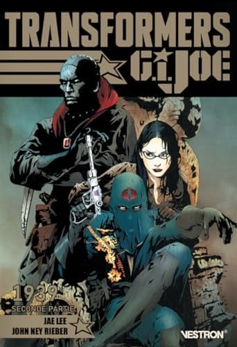 Transformers/G. I. Joe Seconde partie, 1939
