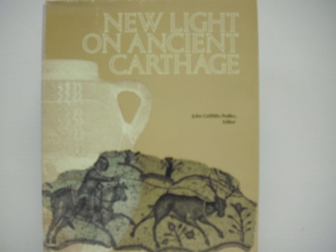 New Light on Ancient Carthage: Papers of Symposium
