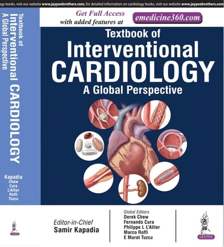 Textbook of Interventional Cardiology Global Perspective