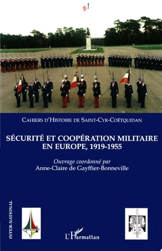Sécurité et coopération militaire en Europe, 1919-1955