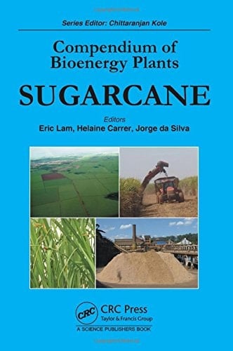 Compendium of Bioenergy Plants Sugarcane
