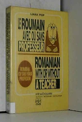 Le roumain avec ou sans professeur