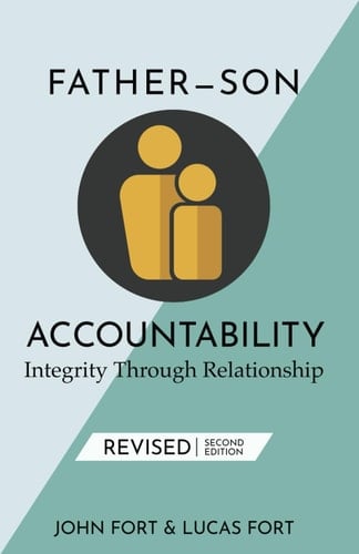 Father-Son Accountability Integrity Through Relationship