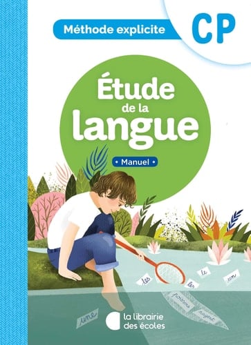 Méthode explicite CP Etude de la langue