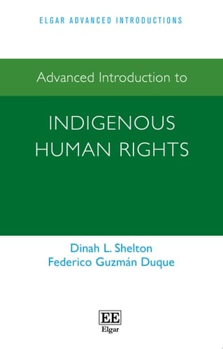 Advanced Introduction to Indigenous Human Rights