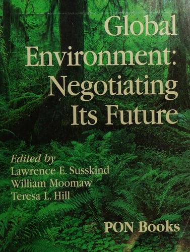 Global Environment: Negotiating the Future