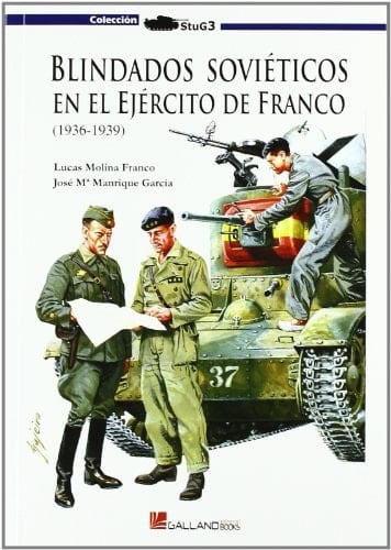 Blindados soviéticos en el ejército de Franco 1936-1939