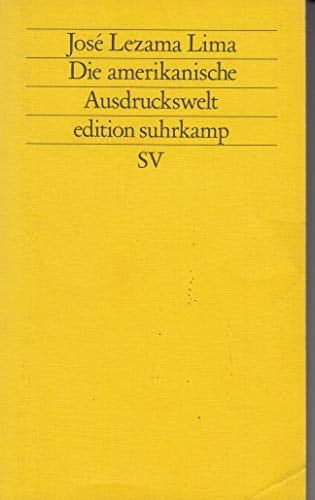 Die amerikanische Ausdruckswelt (Edition Suhrkamp) (German Edition)