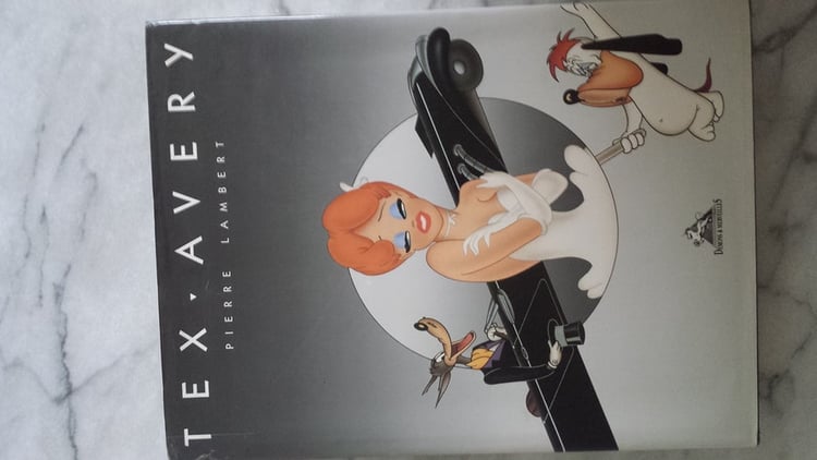 Tex Avery l'art de Tex Avery au studio MGM