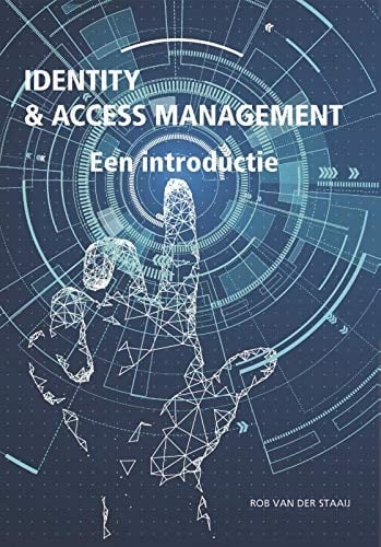 Identity & Access Management een Introductie