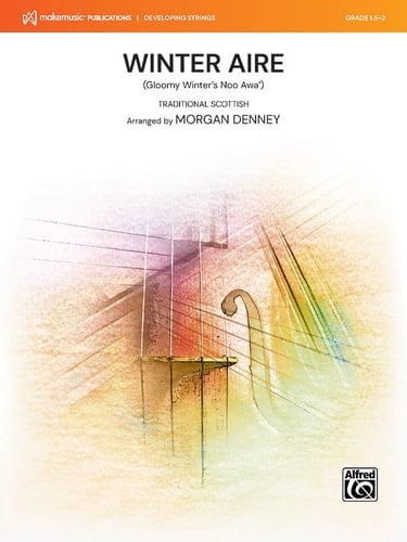 Winter Aire (Gloomy Winter's Noo Awa'), Conductor Score & Parts