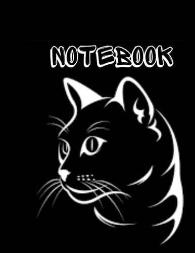 Notebook: Black Cat Notebook Perfect Gift For Girls , Women , Men , Boys ,Cat lovers , students and can be used in school as a meal book or Journal Notebook ...: 8,5' x 11' inch . 120 pages