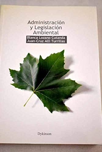 Administración y legislación ambiental